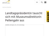 Vorschaubild: Landtagspräsidentin tauscht sich mit Museumsdirektorin Pellengahr aus