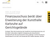 Vorschaubild: Finanzausschuss berät über Erweiterung der Kunsthalle Karlsruhe auf Gerichtsgelände