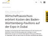 Vorschaubild: Wirtschaftsausschuss erörtert Kosten des Baden-Württemberg-Pavillons auf der Expo in Dubai